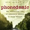 phonedemic