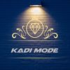 💎 KaDi Mode 💎