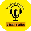 Viral Talks