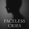 faceless.cries