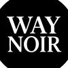 way.noir