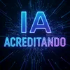 IA acreditando