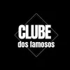 Clube dos Famosos
