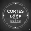 cortesloopclips