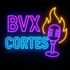 CORTES BVX