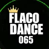 FLACO DANCE