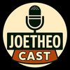 joetheocast