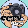 CCTV CREATOR🎥