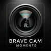 Brave Cam Moments