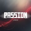 Passion Lyrics
