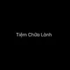 Tiệm Chữa Lành