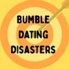 bumbledisasters