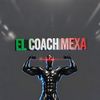 El Coach Mexa