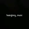 hoanglong_music0701