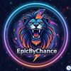 EpicByChance