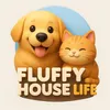 Fluffy House Life
