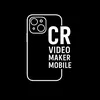 CR Video Maker Mobile
