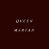 queenmartar