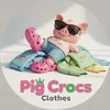 Pig Crocs - Clothes