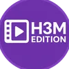 H3M EDITION🎥