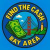 Find The Cash Bay Area