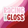 racinglikegloss