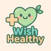 Wish Healthy