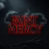 faintmercy6