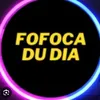 fofoca.du.dia