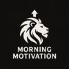 Morning Motivation