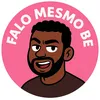 Falo Mesmo Be
