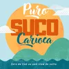 purosucocarioca