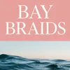 bay.braids