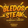 BLEDOSSTEAK_BUNGAH GRESIK