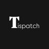 Tispatch