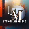 lyrical_master48