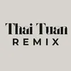 thaituanremix