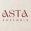 Asta Ensemble