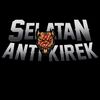 original selatan Anti kirek🐕❌