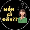 Món Gì Đây?!