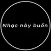 nhacnaybuon68