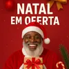 Natal em oferta