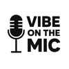 VIBEONTHEMIC