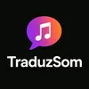 Traduz Som.🎶