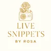 livesnippetsbyrosa