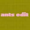 ants.edit