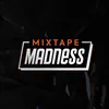 Mixtape Madness