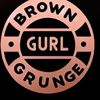 browngurlgrungepodcast