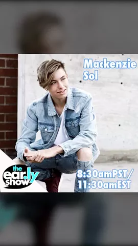 @mackenzie_sol will be LIVE on The Ear.ly show Monday w @martinibeerman 830am pst 1130 est #theearlyshow