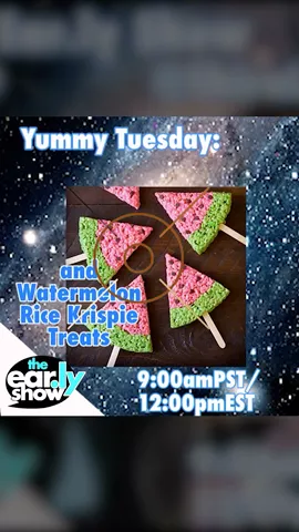 Don't miss the show tomorrow at 9am PST! We will be making #WATERMELON Rice Krispie Treats! #yummyTuesday